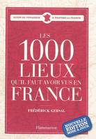 1000 lieux qu'il faut avoir vus en france (ne)