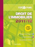 TOP'Actuel - Droit de l'immobilier 2011/2012