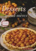 Desserts de nos grands-mères