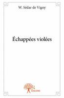 Échappées violées