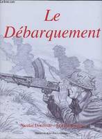 LE DEBARQUEMENT