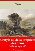 Cratyle ou de la Propriété des noms – suivi d'annexes, Nouvelle édition 2019