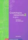 Grammaire raisonnée, anglais., 2, Grammaire raisonnée, anglais