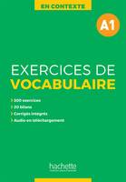 En Contexte - Exercices de vocabulaire A1 + audio MP3 + corrigés