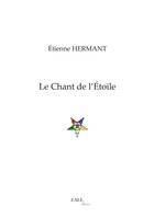 Le chant de l'étoile, Thriller ésotérique