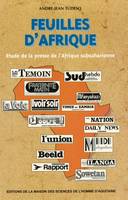 Feuilles d’Afrique, Étude de la presse de l’Afrique subsaharienne