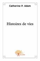 Histoires de vies