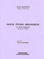 Douze Etudes Melodiques en Style d'Auteurs, Fin d'Études - Livre Du Maitre