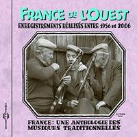 CD / France de l'Ouest : Enregistrements réalisés entre 1956 et 2006 (Franc / FRANCE
