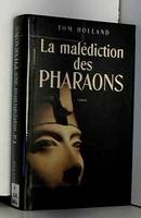 La malédiction des pharaons