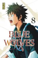 8, Blue Wolves - Tome 8