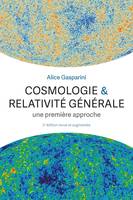 Cosmologie et relativité générale, Une première approche
