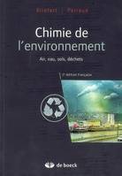 Chimie de l'environnement, Air, eau, sols, déchets