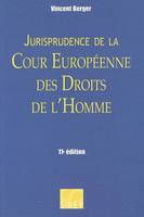 Jurisprudence de la Cour européenne des droits de l'homme