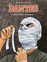 3, Dantès  - Tome 3 - Le Visage de la vengeance