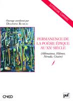 Permanence de la poésie épique au XXe siècle (Akhmatova, Hikmet, Neruda, Césaire), Akhmatova, Hikmet, Neruda, Césaire