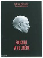 Foucault Va Au Cinéma