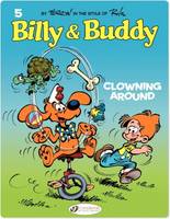 Billy et Buddy - Tome 5 - Clowning around