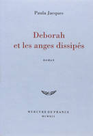 Deborah et les anges dissipés, roman