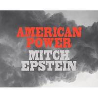 Mitch Epstein American Power /anglais