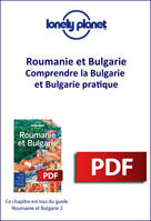 Roumanie et Bulgarie - Comprendre la Bulgarie et Bulgarie pratique