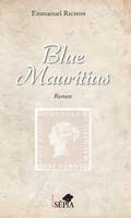 Blue Mauritius, Roman