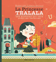 La Princesse Tralala, Une histoire qui joue avec les voyelles