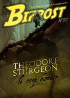 Bifrost n° 92, Dossier Théodore Sturgeon