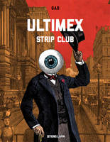 Ultimex, Strip club