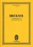 Symphonie No. 9 Ré mineur, From Anton Bruckner: Sämtliche Werke. Kritische Gesamtausgabe, Vol. IX. orchestra. Partition d'étude.