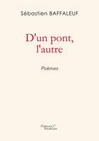 D'un pont, l'autre