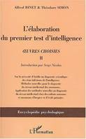 L'élaboration du premier test d'intelligence (1904-1905), œuvres choisies II