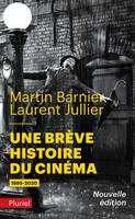 Une brève histoire du cinéma, 1895-2020