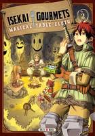 2, Isekai Gourmets T02, Magical Table Cloth