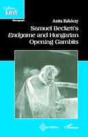 Samuel Beckett's Endgame and Hungarian Opening Gambits