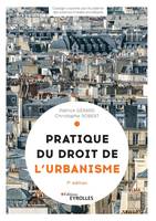 Pratique du droit de l'urbanisme, Urbanisme réglementaire, individuel et opérationnel