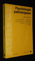 Psychologie pathologique