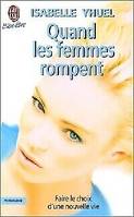 Quand les femmes rompent