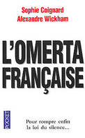 L'omerta française