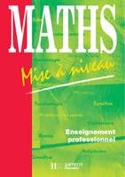 Maths - Mise à niveau (Enseignement professionnel)-élève