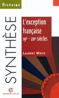 L'exception française, 19e-20e siècles