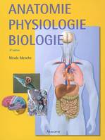 anatomie physiologie biologie, 4e ed., abrégé d'enseignement pour les professions de santé