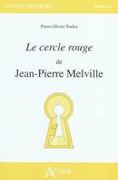 Le cercle rouge de Jean-Pierre Melville