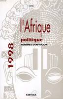 AFRIQUE POLITIQUE 1998, FEMMES D'AFRIQUE