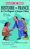 Histoire de France, De Cro-Magnon à Jacques Chirac
