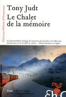 Le Chalet de la mémoire, essai