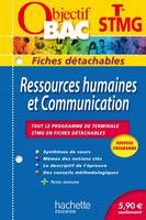 Objectif Bac - Fiches détachables - Ressources Humaines et Communication Terminale STMG