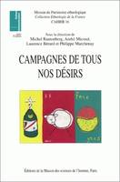 Campagnes de tous nos désirs, Patrimoines et nouveaux usages sociaux