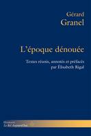 L'époque dénouée