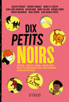 Dix petits noirs